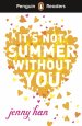 Penguin Readers Level 4: It\'s Not Summer Without You (elt Graded Reader)