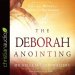 Deborah Anointing
