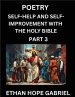Self-help and Self-Improvement with The Holy Bible (Part 3)- From Chaos to Calm, Self-discovery with Biblical Wisdom Poetry for Daily Triumphs, Transf