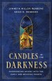 Candles in the Darkness: Experiencing Advent with the Early and Medieval Church