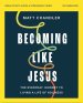 Becoming Like Jesus Video Study