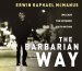 Barbarian Way