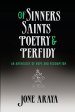 Of Sinners, Saints, Poetry and Perfidy: An Anthology of Hope and Redemption
