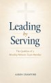 Leading by Serving: The Qualities of a Worship Ministry Team Member