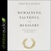 Remaining Faithful in Ministry
