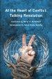 At the Heart of Conflict: Talking Resolution