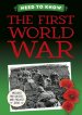Need To Know: The First World War