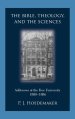 The Bible, Theology, and the Sciences: Addresses at the Free University 1880-1886