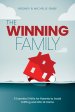 The Winning Family: 5 Essential Shifts for Parents to Avoid  Drifting and Win at Home