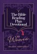 The Bible Reading Plan Devotional for Women: 365 Daily Meditations