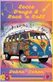 Sects, Drugs & Rock n Roll