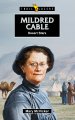 Mildred Cable: Adventure on the Silk Road