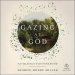 Gazing at God