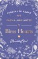 Prayers to Share: 100 Pass-Along Notes to Bless Hearts