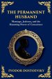 The Permanent Husband: A Gripping Tale of Betrayal, Guilt, and the Burden of the Past