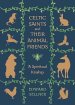 Celtic Saints and Their Animal Friends: A Spiritual Kinship
