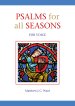Psalms for All Seasons