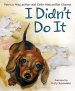 I Didn\'t Do It