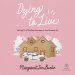 Dying to Live
