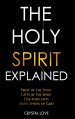 The Holy Spirit Explained