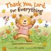 Thank You, Lord, For Everything