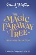 Magic Faraway Tree: The Magic Faraway Tree Film Novelisation