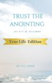 Trust the Anointing