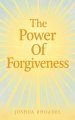 The Power Of Forgiveness