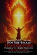 1000 Fire-Packed Thanksgiving Prayers to Crush Sickness and Defeat the Devil: Bold Daily Declarations to Thank God for Healing, Victory, and Total Del