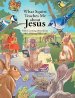 What Squirt Teaches Me about Jesus: Kids Learning about Jesus while Playing with Fido