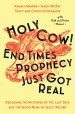 Holy Cow! End Times Prophecy Just Got Real