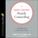 Gospel-Centered Family Counseling