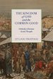 The Kingdom of God and the Common Good: Orthodox Christian Social Thought