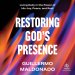 Restoring God's Presence