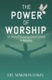The Power of Worship