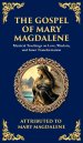 The Gospel of Mary Magdalene: Mystical Teachings on Love, Wisdom, and Inner Transformation (Deluxe Hardbound Edition)