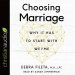 Choosing Marriage
