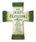 Irish Blessing Porcelain Message Cross