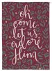 Oh Come Let Us Adore Him Christmas Tea Towel