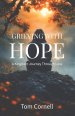 Grieving with Hope: A Kingdom Journey Through Loss
