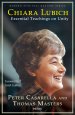 Chiara Lubich: Essential Teachings on Unity
