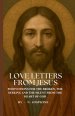 Love Letters from Jesus - 50 Devotions for the Broken, the Seeking, and the Silent from the Heart of God