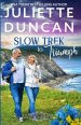 Slow Trek to Triumph: A Mature-Age Christian Romance