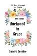 Anchored in Grace: 365 Days of Strength and Renewal