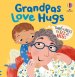 Grandpas Love Hugs