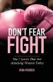Don't Fear FIGHT: The 7 Spirits That Are Attacking Women Today