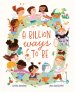 Billion Ways To Be