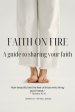 Faith on Fire: Sharing Christ with Boldness and Love