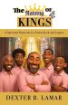The Raising of 4 Kings: A Spiritual Playbook for Fatherhood and Legacy