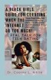 The Black Girls Guide for Courting When the Internet Do Too Much: Real Talk for Teen Dating